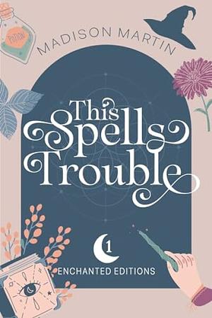 This Spells Trouble by Madison Martin