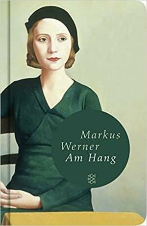 Am Hang by Markus Werner