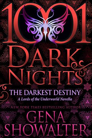 The Darkest Destiny by Gena Showalter