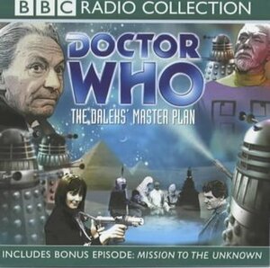 Doctor Who: The Daleks' Master Plan by Dennis Spooner, Terry Nation