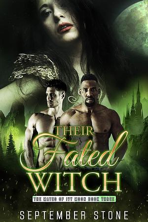 Their Fated Witch by September Stone