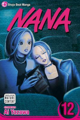 Nana, Volume 12 by Ai Yazawa