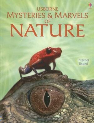 Mysteries & Marvels of Nature by Elizabeth Dalby