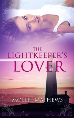 The Lightkeeper's Lover by Cassandra Gaisford