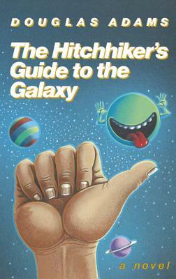 The Hitchhiker's Guide to the Galaxy 25th Anniversary Edition by Douglas Adams