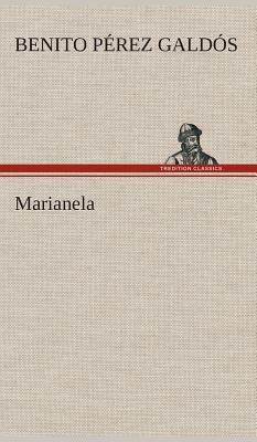 Marianela by Benito Pérez Galdós