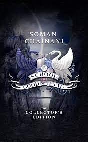 The School for Good and Evil, Book 1 by Soman Chainani