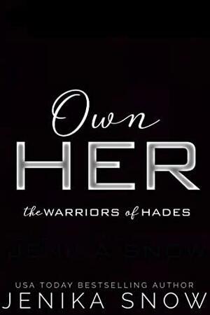 Own Her: A Reverse Harem Sci-Fi Romance by Jenika Snow