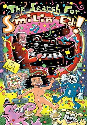 The Search for Smilin' Ed by Kim Deitch