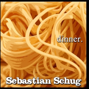 dinner. by Sebastian Schug