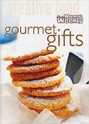 Gourmet Gifts (Australian Women\'s Weekly Home Library) by Mary Coleman
