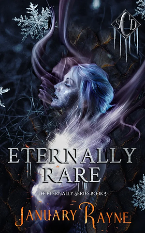 Eternally Rare by January Rayne
