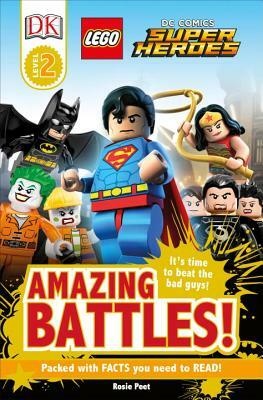 DK Readers L2: Lego(r) DC Comics Super Heroes: Amazing Battles!: It's Time to Beat the Bad Guys! by D.K. Publishing