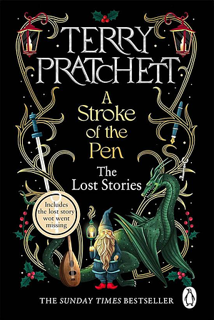 A Stroke of the Pen: The Lost Stories by Terry Pratchett