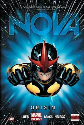 Nova, Volume 1: Origin by Marte Garcia, Dexter Vines, Ed McGuinness, Jeph Loeb