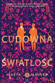 Cudowna światłość by Freya Marske