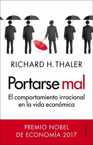 Portarse mal by Richard H. Thaler