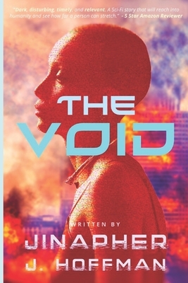 The Void by Jinapher J. Hoffman