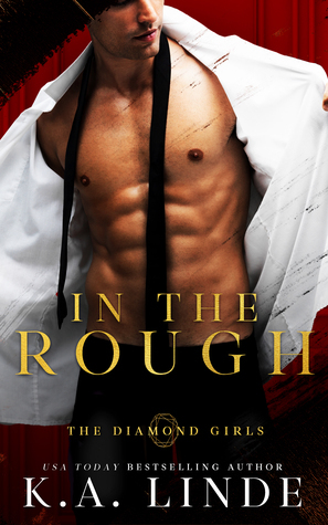 In the Rough by K.A. Linde