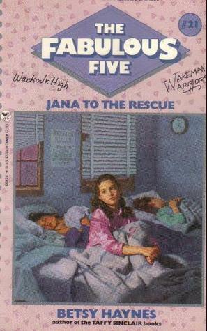 Jana to the Rescue by Betsy Haynes