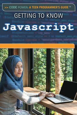 Getting to Know JavaScript by Donna B. McKinney