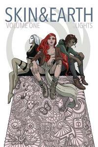 Skin & Earth Tp by Lights