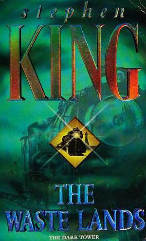 The Waste Lands: The Dark Tower by Ned Dameron, Stephen King