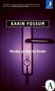 Mordet på Harriet Krohn by Karin Fossum