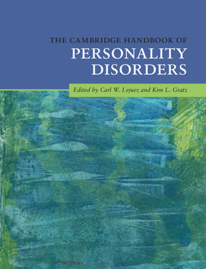 The Cambridge Handbook of Personality Disorders by 