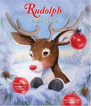 Rudolph to the Rescue by Robert Lewis May