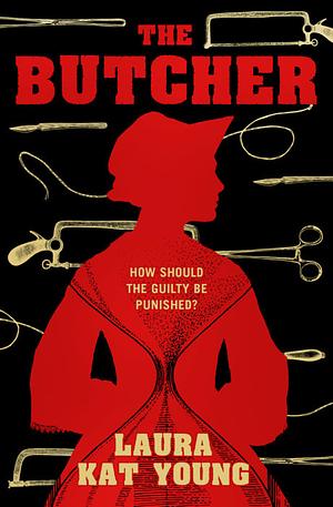 The Butcher by Laura Kat Young