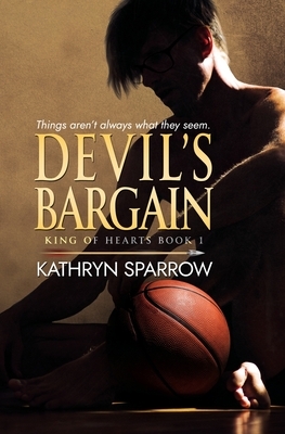 Devil's Bargain by Kathryn Sparrow