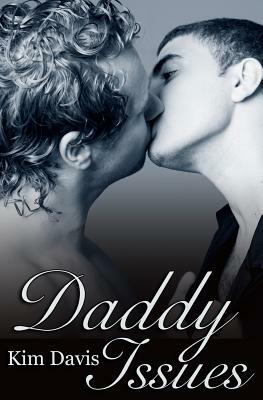 Daddy Issues by Kim Davis