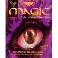 Master of Magic: The Official Strategy Guide (Secrets of the Games) by Petra Schlunk, Tom Hughes, Alan Emrich
