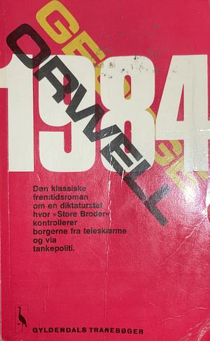 1984 by George Orwell, George Orwell