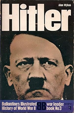 Hitler by Alan Wykes