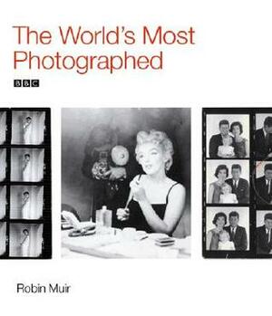 The World's Most Photographed by Robin Muir