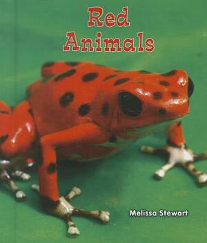 Red Animals by Melissa Stewart