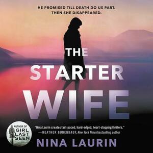 The Starter Wife by Nina Laurin