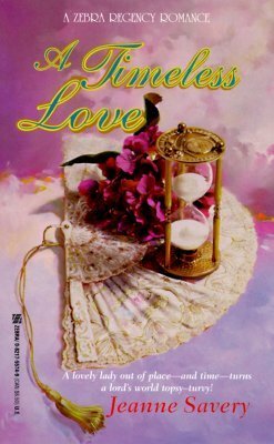 A Timeless Love by Jeanne Savery