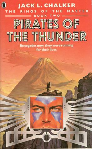 Pirates of the Thunder by Jack L. Chalker