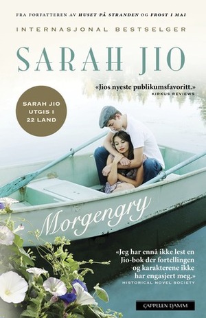 Morgengry by Sarah Jio, Mari Johanne Müller