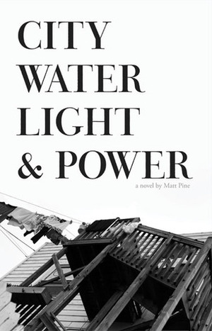 City Water Light & Power by Matt Pine