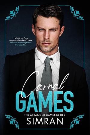 Carnal Games by Simran
