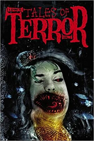 IDW's Tales of Terror by Shikhar Dixit, John R. Platt, John Urbancik, Steve Niles, Beau Smith, Ben Templesmith, Kris Oprisko, Denise Ciencin, Jeffrey J. Mariotte, Jeffrey J. Mariotte, Michael Penncavage