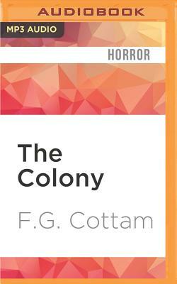 The Colony by F.G. Cottam