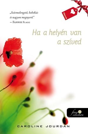 Ha a helyén van a szíved by Carolyn Jourdan