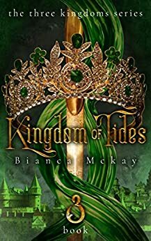 Kingdom of Tides by Bianca Mckay