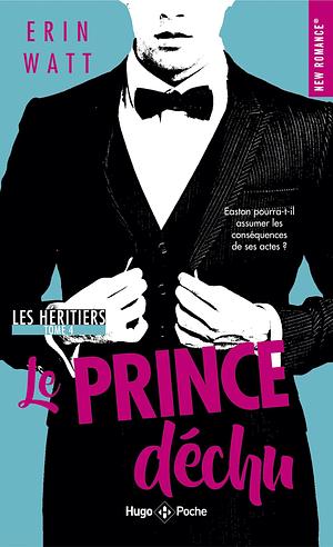 Le Prince déchu by Erin Watt