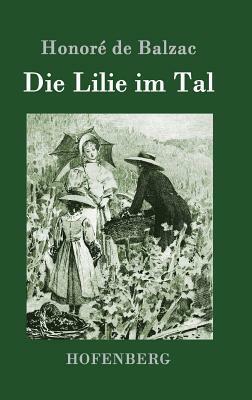 Die Lilie im Tal by 